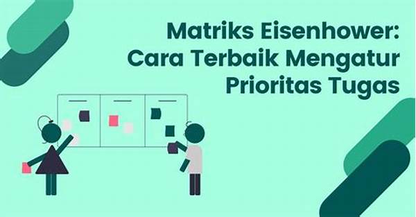 Teknik Pengaturan Prioritas Tugas