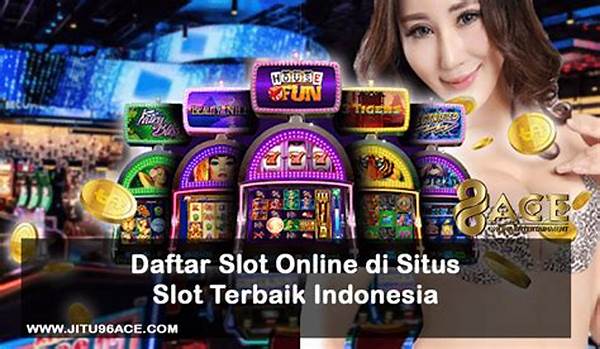Daftar Situs Slot Terbaik Tahun Ini