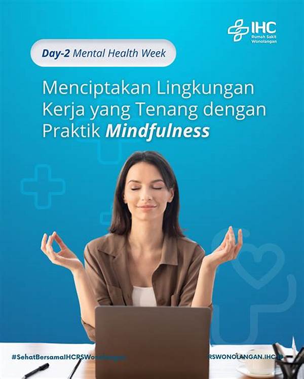 Praktik Mindfulness Dalam Lingkungan Kerja
