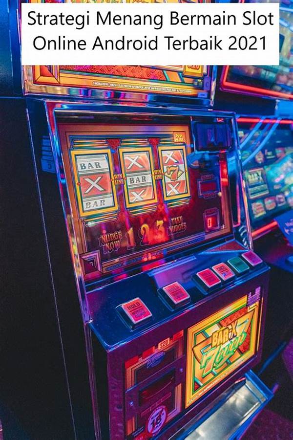 Strategi Menang Slot Online