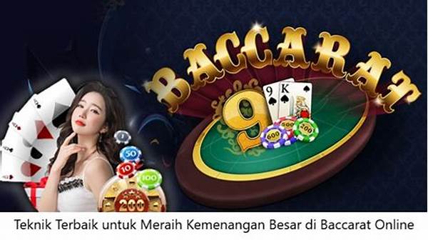 Teknik Taruhan Baccarat Terbaik