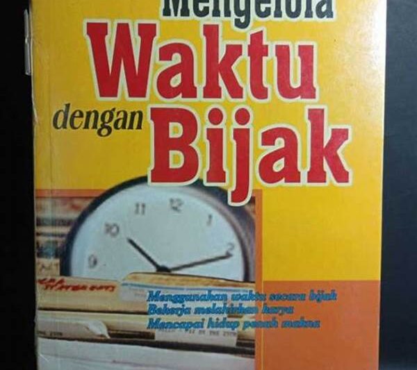 Mengelola Waktu Dengan Bijak